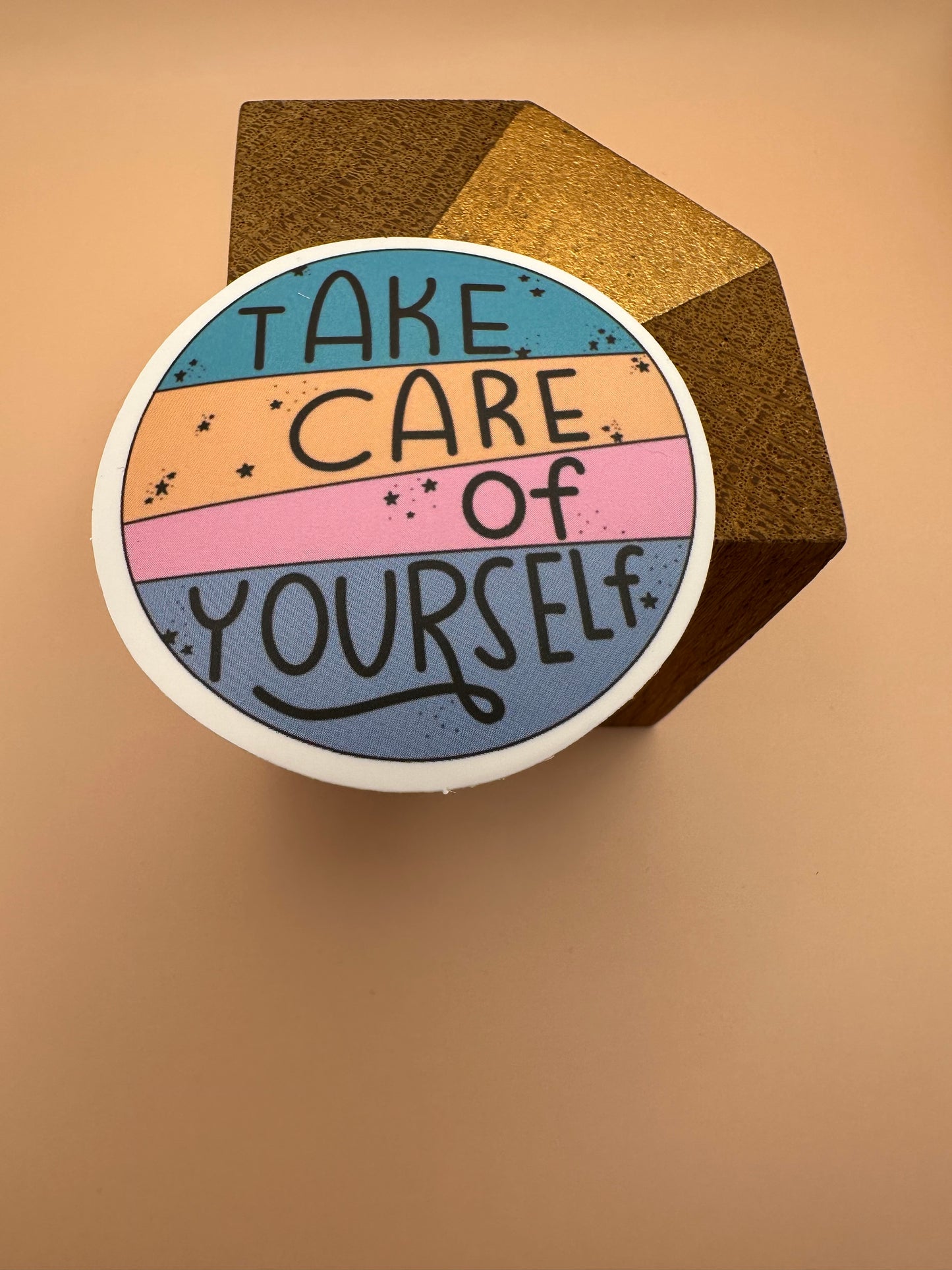 Take care of yourself Autocollant/Sticker