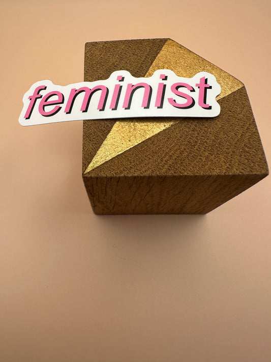 Feminist Autocollant/Sticker