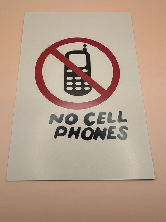 No cell phone
