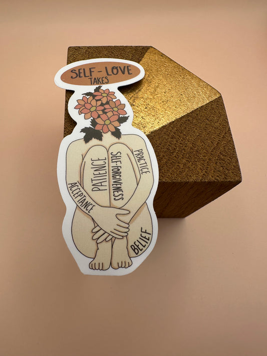Self love takes patience Autocollant/Sticker