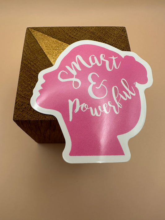 Smart & powerful Autocollant/Sticker