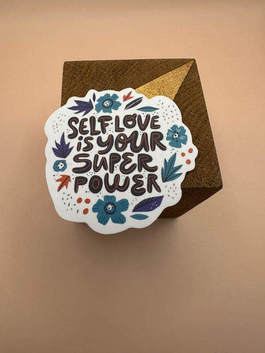 Self love is your super power Autocollant/Sticker